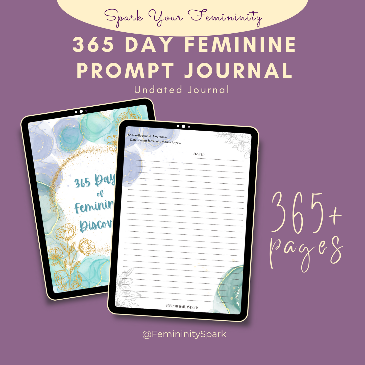 Femininity Spark 365 Digital Journal with Prompts for Every Day! Blue Green Version