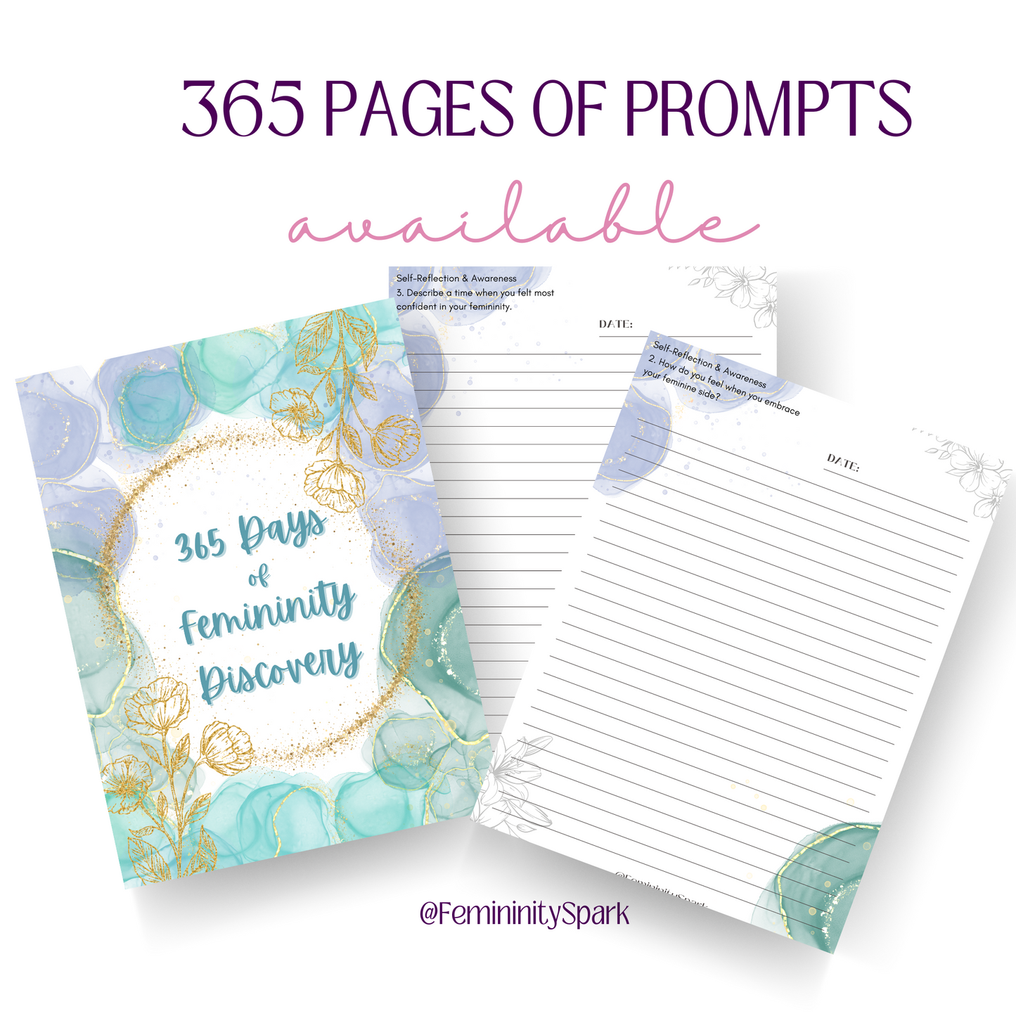 Femininity Spark 365 Digital Journal with Prompts for Every Day! Blue Green Version