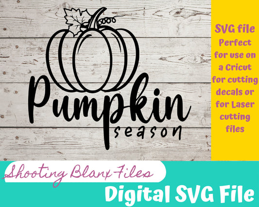 Pumpkin Season SVG file for Cricut - laser engraving Glowforge, Scary, Halloween, Minimalistic, Halloween, Horror, phrase, saying